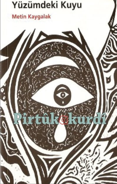 Yüzümdeki Kuyu