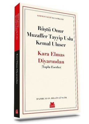 Kara Elmas Diyarından - Toplu Eserler - Kırmızı Kedi Klasikler