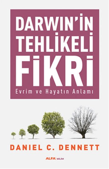 Darwinin Tehlikeli Fikri