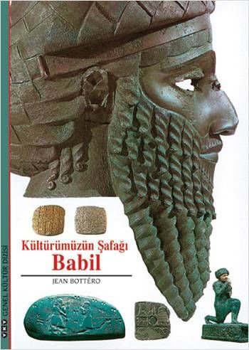 Kültürümüzün Şafağı Babil