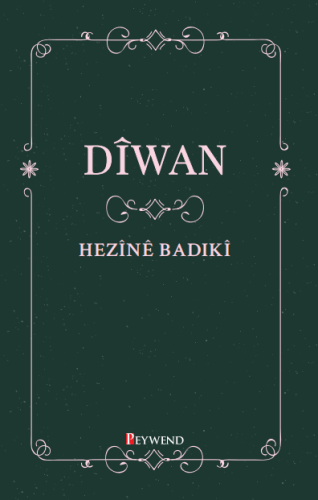 Dîwan - Hezînê Badikî