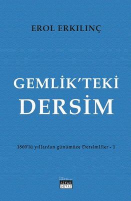 Dersim in Gemlik - Dersimis from the 1800s to the Present Day 1