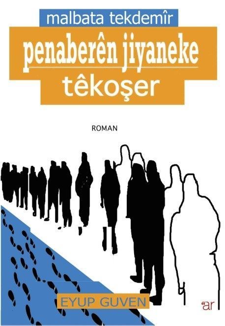 Malbata Tekdemîr Pênaberên Jiyaneke Têkoşer