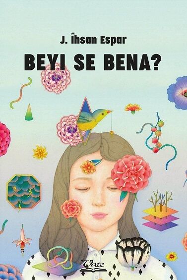 Beyî Se Bena?