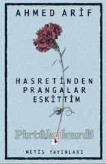 Hasretinden Prangalar Eskittim