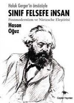 Sınıf Felsefe İnsan - Postmodernizm Ve Nietzsche Eleştirisi