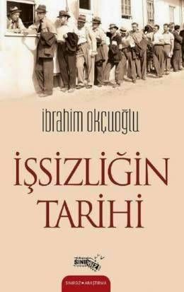 İşsizliğin Tarihi