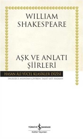 Love and Narrative Poems - Hasan Ali Yücel Classics