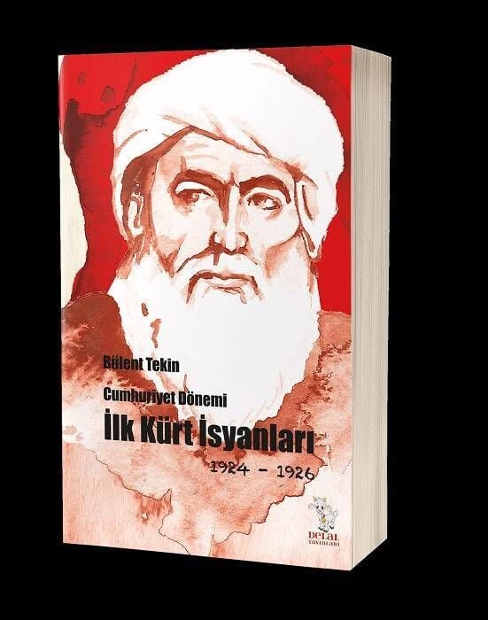 First Kurdish Revolts of the Republican Era (1924-1926)