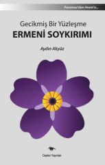 A Belated Confrontation with the Armenian Genocide
