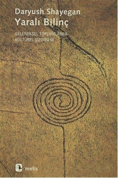 Wounded Consciousness - Cultural Schizophrenia in Traditional Societies