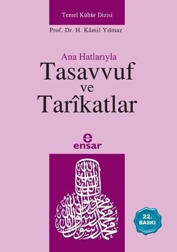 Anahatlarıyla Tasavvuf ve Tarikatlar