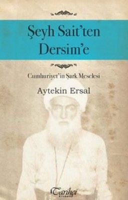 From Sheikh Sait to Dersim