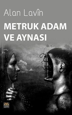 The Desolate Man and His Mirror
