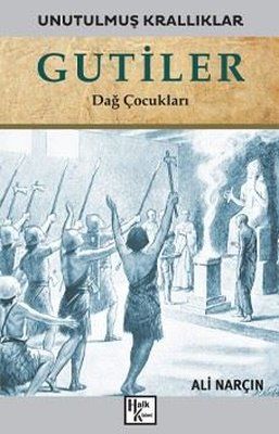 Gutiler: Dağ Çocukları - Unutulmuş Krallıklar