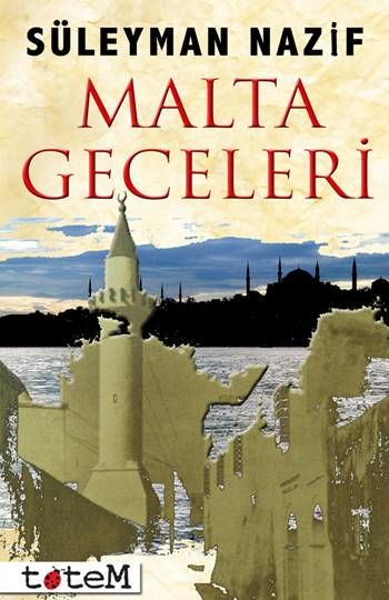Malta Geceleri / Pierre Lotti Hitabesi