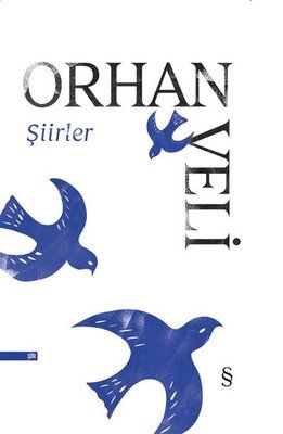 Orhan Veli - Poems