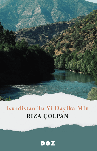Kurdistan Tu Yî Dayika Min