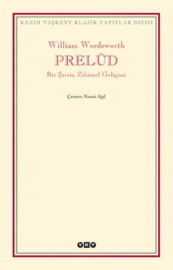 Prelüd - Bir Şairin Zihinsel Gelişimi