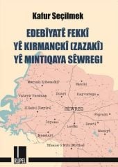 Edebîyatê Fekkî yê Kirmanckî (Zazakî) yê Mintiqaya Sêwregi
