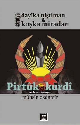 Şanoya Dayika Niştîman-Koşka Miradan