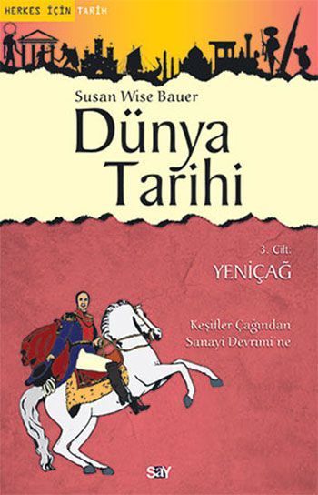 World History Volume 3 - Modern Age