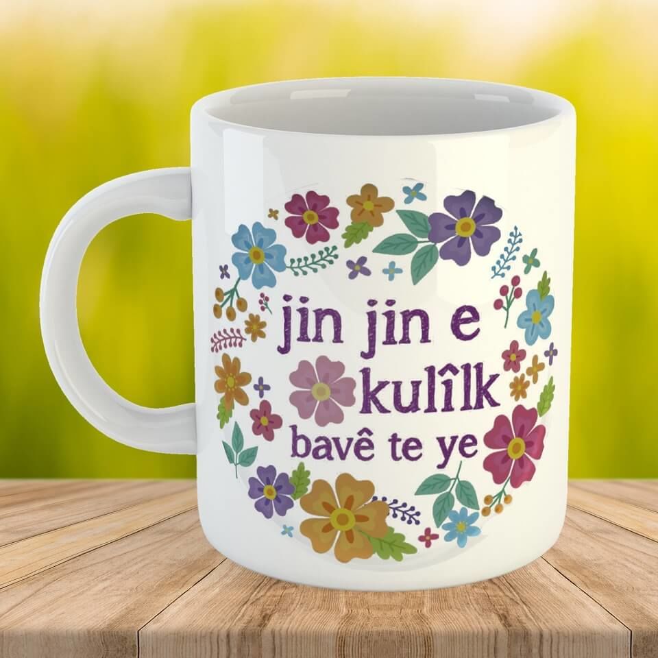 Jin Jin e Kulîlk Bavê te ye Porcelain Mug Cup