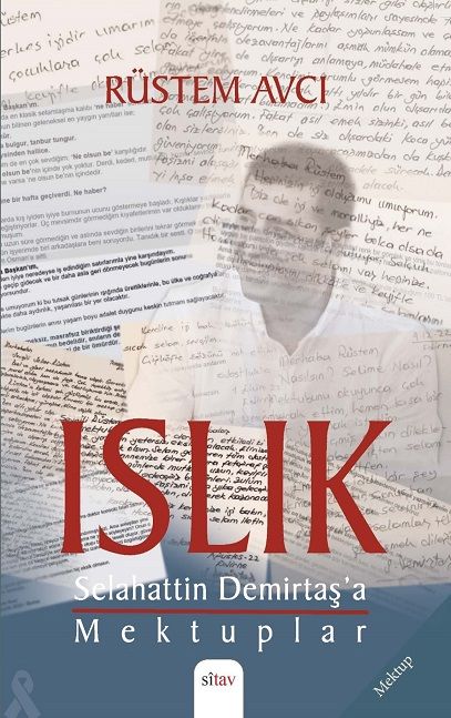 Whistling - Letters to Selahattin Demirtaş
