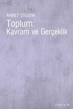 Toplum : Kavram ve Gerçeklik