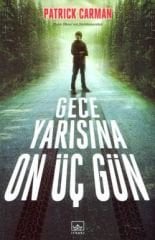Gece Yarısına On Üç Gün