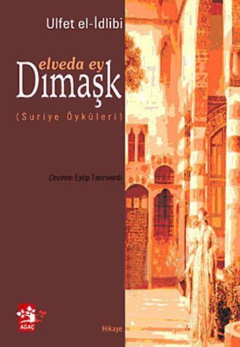 Elveda Ey Dımaşk