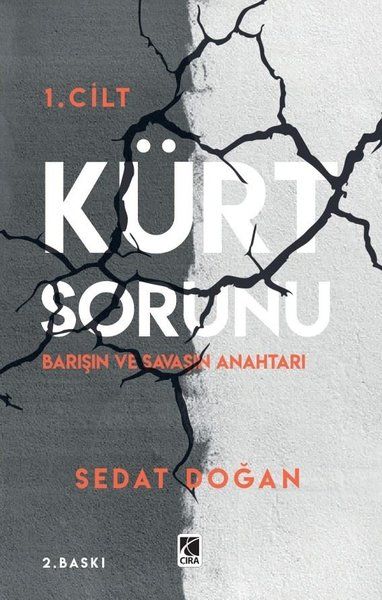 Kürt Sorunu 1 - Barışın ve Savaşın Anahtarı