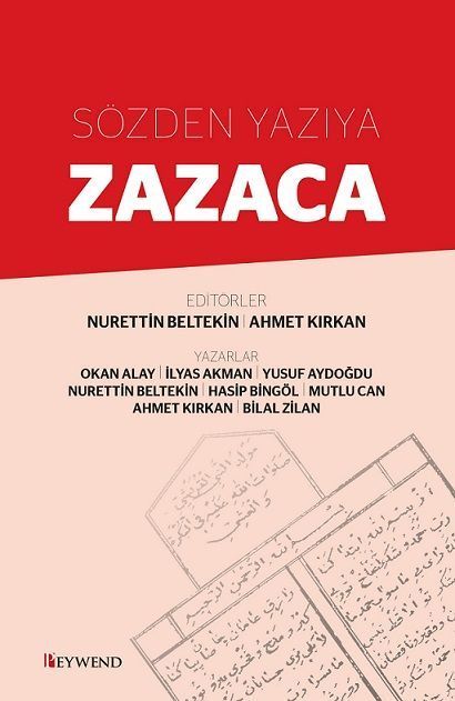 Zazaki vom Gesprochenen zum Geschriebenen