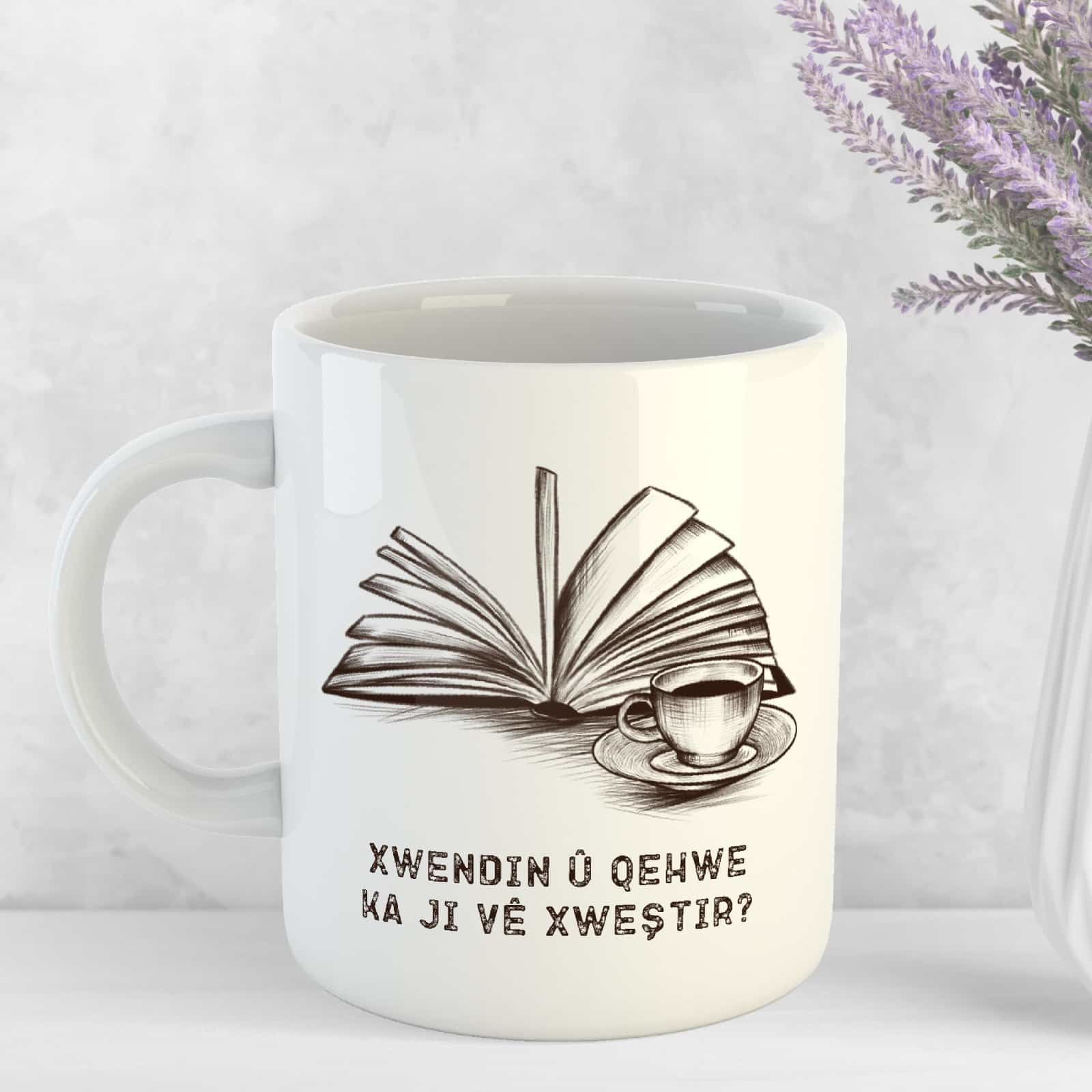 Xwendin Û Qehwe Ka Ji Vê Xweştir - Özel Porselen Kupa
