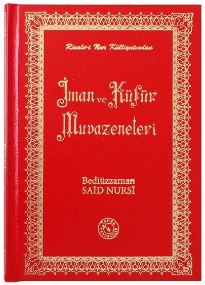 İman ve Küfür Muvazeneleri (Orta Boy)