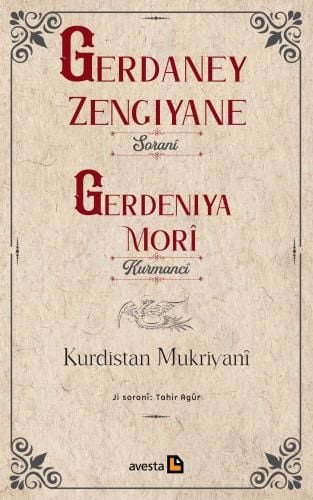 Gerdeniya Morî - Gerdaney Zengiyane (Kurmancî - Soranî)