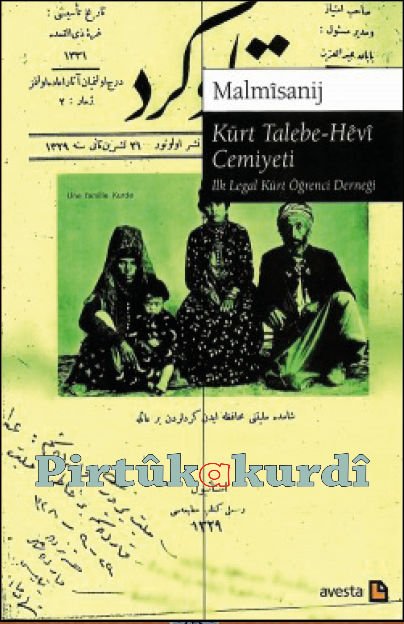 Kürt Talebe-Hêvî Cemiyeti İlk Legal Kürt Öğrenci Derneği