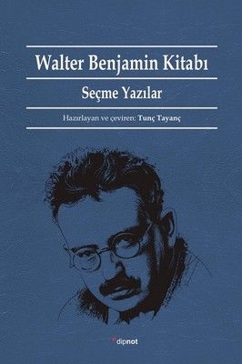 Walter Benjamin Book - Selected Writings