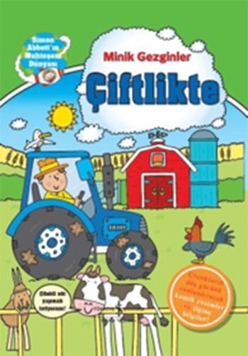Minik Gezginler - Çiftlikte-Ciltli Kitap