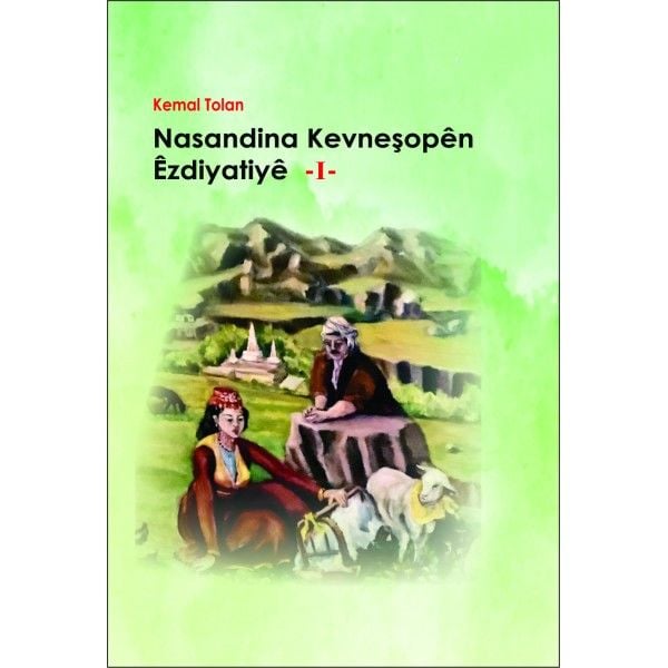 Nasandîna Kevneşopên Êzdîyatê I