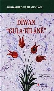 Dîwan - Gula Têlanê