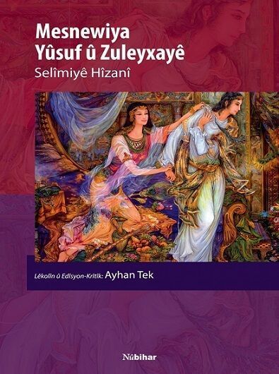 Mesnewîya Yûsuf û Zuleyxayê
