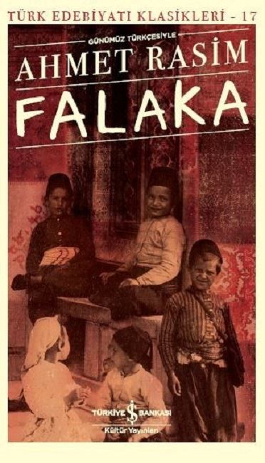 Günümüz Türkçesiyle Falaka-Türk Edebiyatı Klasikleri 17