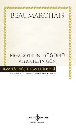 Die Hochzeit des Figaro oder der verrückte Tag