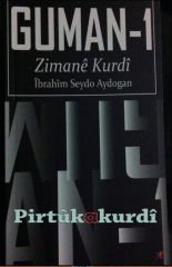 GUMAN 1 : Zimanê Kurdî, Hevoksazî, watesazî û gotar