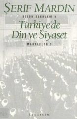 Türkiye'de Din Ve Siyaset