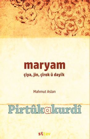 Maryam (Çiya, Jin, Çirok ü Dayik)