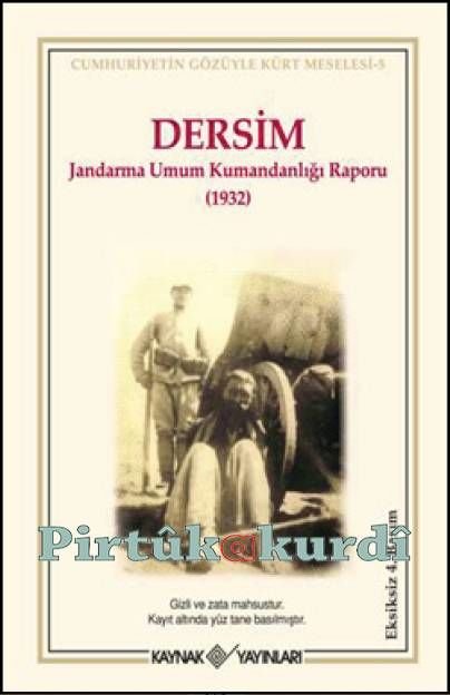 Dersim Gendarmerie General Command Report -1932 1932