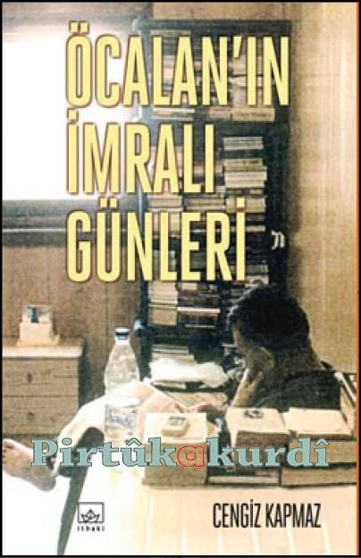 Öcalan'ın İmralı Günleri