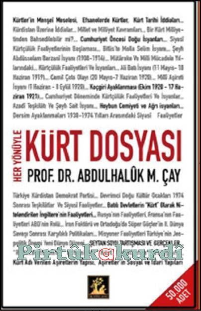Her Yönüyle Kürt Dosyası